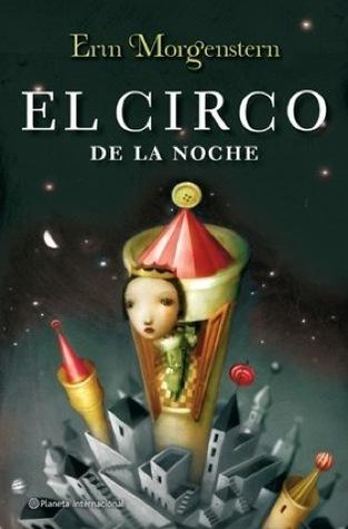 El circo de la noche, de Erin Morgenstern