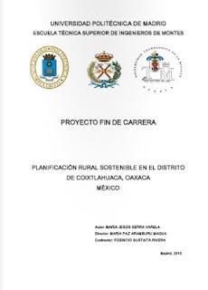 Planificación Rural Sostenible en el Distrito de Coixtlahuaca, Oaxaca, México Planificación Rural Sostenible en el Distrito de Coixtlahuaca, Oaxaca, México