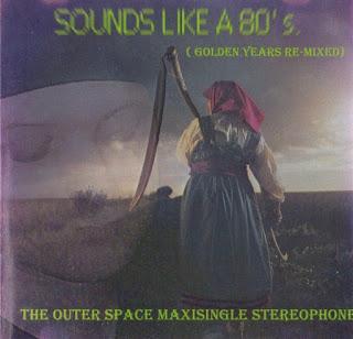 THE OUTER SPACE - SOUND LIKE 80S  ( 2002 )