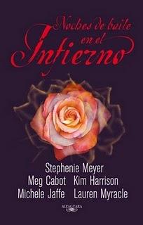 Noches de baile en el infierno Stephenie Meyer, Meg Cabot, Kim Harrison, Michele Jafe, Lauren Myracle