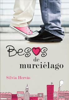 Besos de murciélago Silvia Hervás