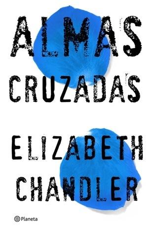 Almas cruzadas Elizabeth Chandler