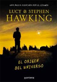 El origen del universo Stephen Hawking, Lucy Hawking