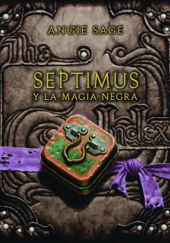 Septimus y la magia negra (Septimus VI) Angie Sage