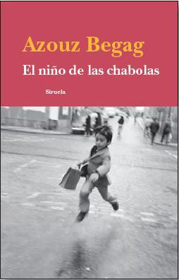 El niño de las chabolas Azouz Begag El niño de las chabolas Azouz Begag
