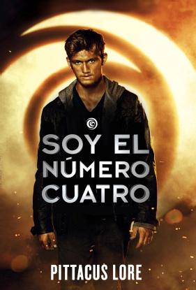 Soy el número cuatro (Legados de Lorien I) Pittacus Lore