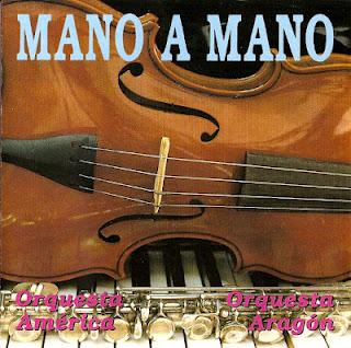 Orquesta Aragón vs. Orquesta America-Mano A Mano (1993)