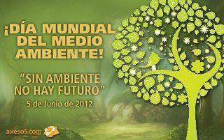 5 de junio Día Mundial del Medio Ambiente