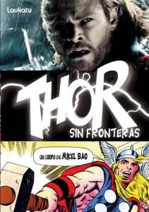 Entrevista exclusiva a Mikel Bao, autor de Thor Sin Fronteras