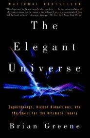 El Universo Elegante de Brian Greene Uno de sus Best Sellers. Brian Greene fue un prodigio de las Matemáticas desde niño. También es uno de los mayores defensores de la