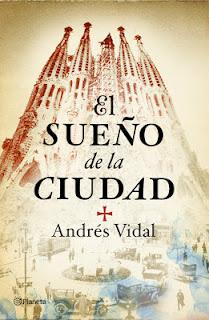 'El sueño de la ciudad', de Andrés Vidal