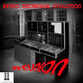 RETRO MECHANICAL EVOLUTION - REUNION EP ( 2012 )