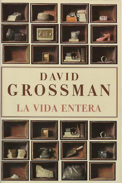La vida entera, de David Grossman