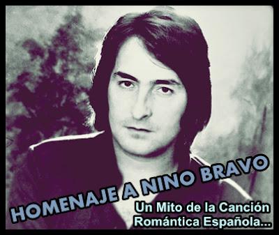 Homenaje a Nino Bravo... Un Mito de la Canción Romántica Española...