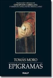 Epigramas, de Tomás Moro: cuatro notas de lectura Epigramas, de Tomás Moro: cuatro notas de lectura
