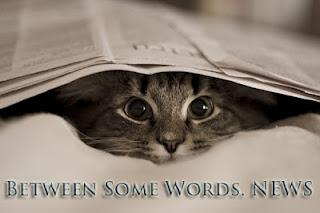 Between Some Words. NEWS #1 Between Some Words. NEWS #1