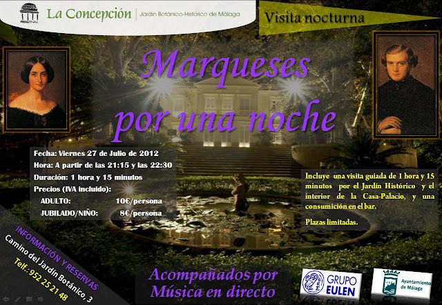 Marqueses por una noche en el Jardín Botánico de Málaga. Marqueses por una noche en el Jardín Botánico de Málaga.