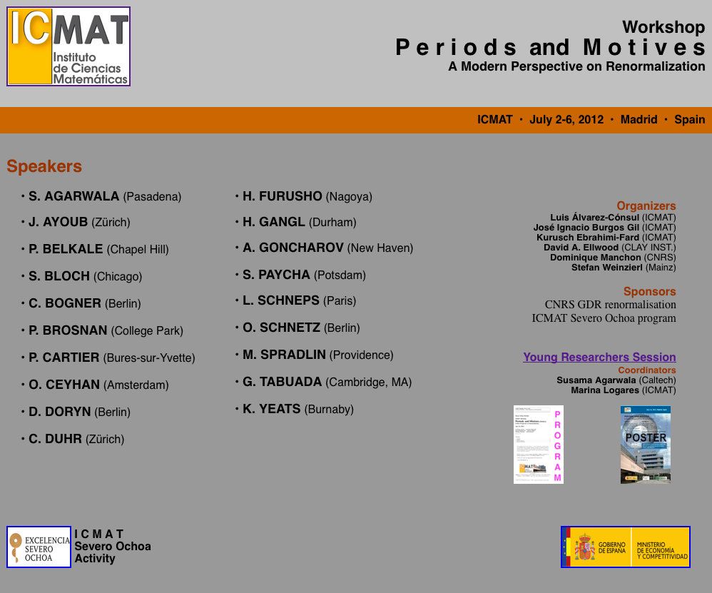 cartelWS Encuentro en la frontera de las matemáticas y la física: Workshop de Periodos y Motivos en ICMAT