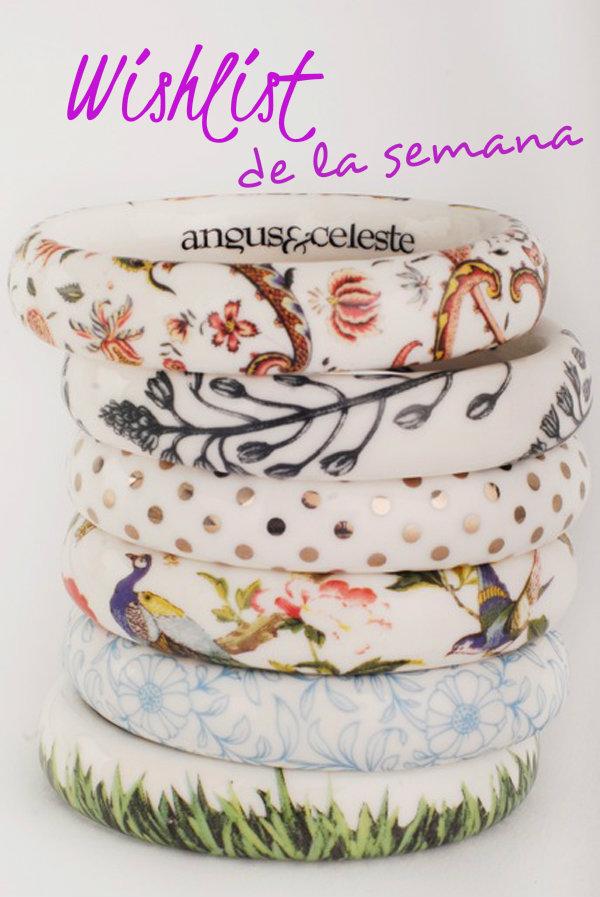 Wishlist de la semana - Brazaletes de porcelana Angus & Celest Wishlist de la semana - Brazaletes de porcelana Angus & Celest
