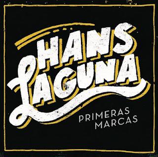 HANS LAGUNA / PRIMERAS MARCAS