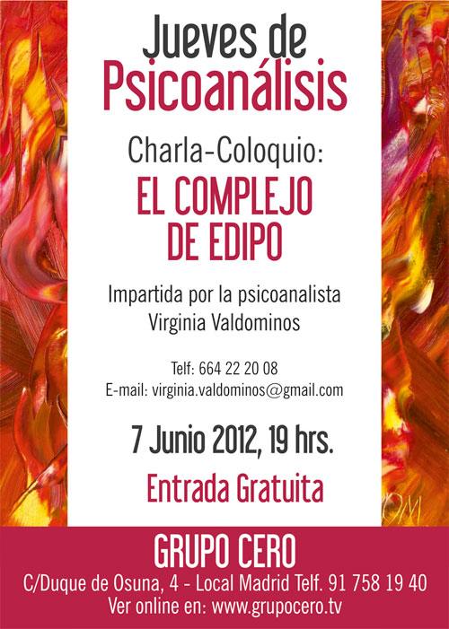 Charlas de Psicoanálisis: Complejo de Edipo, Juventud, Poesía y Flamenco... Charlas de Psicoanálisis: Complejo de Edipo, Juventud, Poesía y Flamenco...