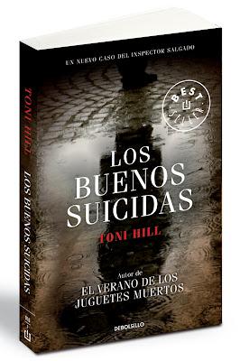 Novedad Editorial DeBolsillo: 'Los buenos suicidas', de Toni Hill