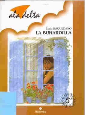 La buhardilla Lucía Baquedano La buhardilla Lucía Baquedano