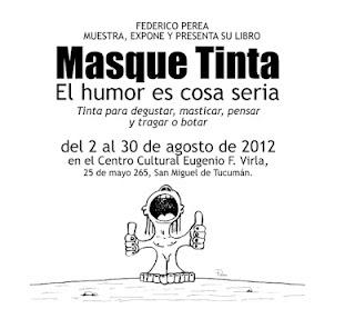Muestra, Exposición y presentación de libro Masque Tinta