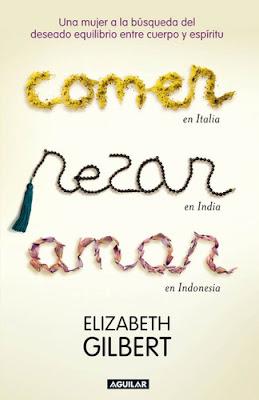 Reseña: Come, reza, ama ～ Elizabeth Gilbert