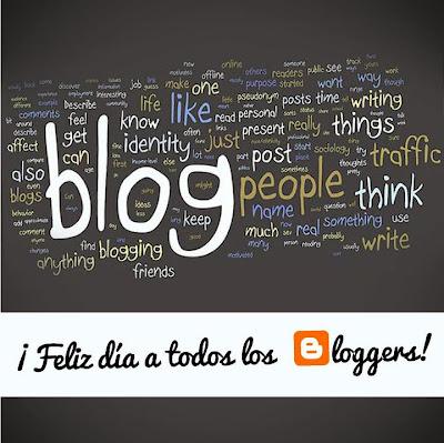 ¡Felíz día, blogueros! ¡Felíz día, blogueros!