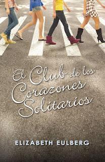 El club de los corazones solitarios - Elizabeth Eulberg El club de los corazones solitarios - Elizabeth Eulberg