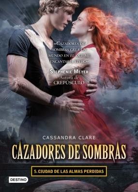 Ciudad de las almas perdidas (Cazadores de sombras V) Cassandra Clare