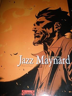 Jazz Maynard Ep.4 Sin esperanza