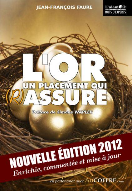 L'or un placement qui (r)assure ¿EL ORO SIGUE HACIENDO SOÑAR?