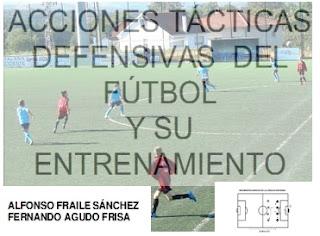 EJERCICIOS PARA EL ENTRENAMIENTO TÁCTICO DEFENSIVO EJERCICIOS PARA EL ENTRENAMIENTO TÁCTICO DEFENSIVO