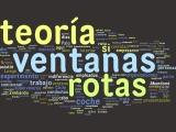 La teoría de las ventanas rotas La teoría de las ventanas rotas