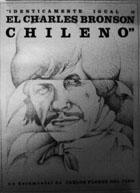 FIDOCS 2012: El cine de Carlos Flores: Identicamente Igual, El Charles Bronson chileno  y Recado de Chile.