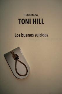 'Los buenos suicidas', de Toni Hill