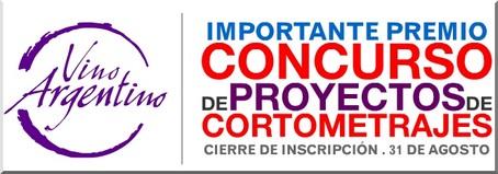 Festival de UNASUR Cine. Concurso de proyectos de cortometrajes sobre vino argentino Festival de UNASUR Cine. Concurso de proyectos de cortometrajes sobre vino argentino