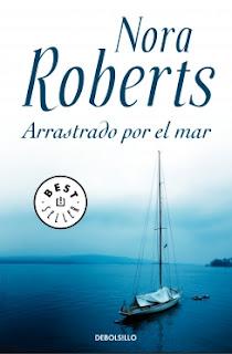 Arrastrado por el mar de Nora Roberts