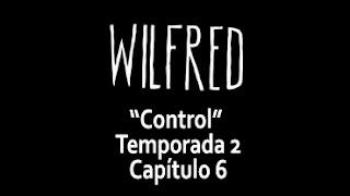 Wilfred (2x06) Control: Control Wilfred (2x06) Control: Control