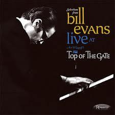 BILL EVANS: Live At Art D´Lugoff´s Top Of The Gate BILL EVANS: Live At Art D´Lugoff´s Top Of The Gate
