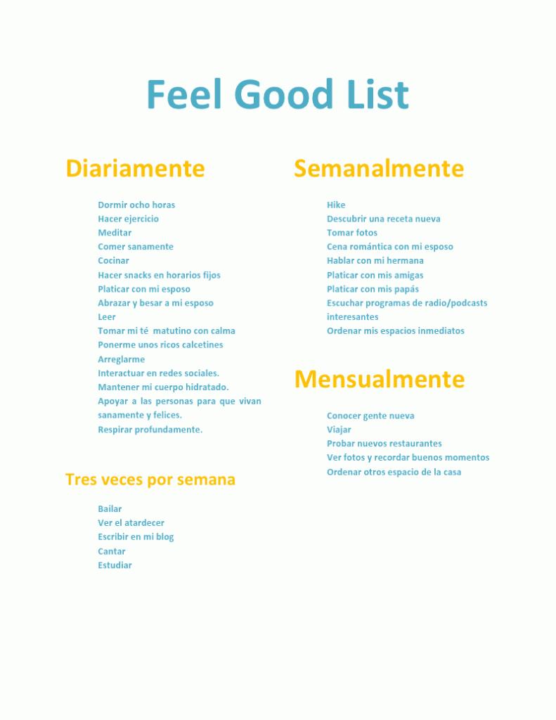 Mi Feel Good List Lo que me hace sentir bien: mi “Feel Good List”