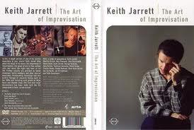KEITH JARRETT: The Art of Improvisation KEITH JARRETT: The Art of Improvisation