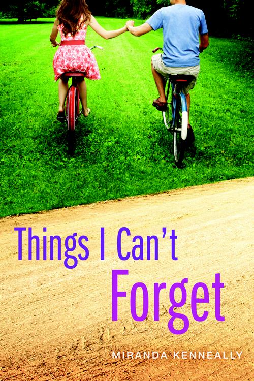 Portada Revelada: Things I Can't Forget (Catching Jordan companion #3) de Miranda Keneally