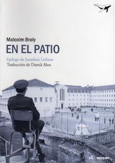 En el patio, de Malcolm Braly En el patio, de Malcolm Braly