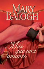 Más que una amante de Mary Balogh