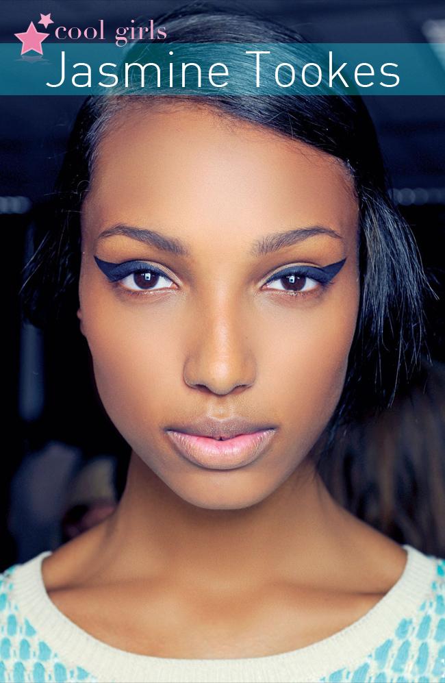 cool girls... jasmine tookes cool girls... jasmine tookes
