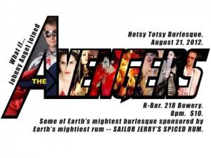 El espectáculo de Hotsy Totsy de este mes se basa en los Vengadores