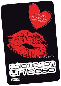 Reseña Cállame con un beso – Blue Jeans Reseña Cállame con un beso – Blue Jeans